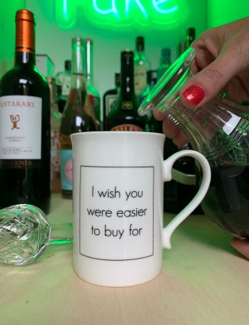 I Wish You Were Easier To Buy For Mug